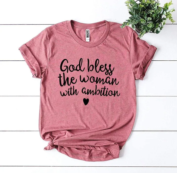 Female Sex Toys God Bless The Woman With Ambition Tshirt Agate